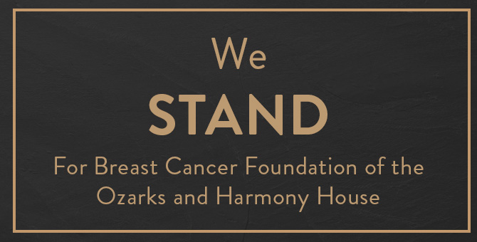 We STAND For Breast Cancer Foundation of the Ozarks and Harmony House